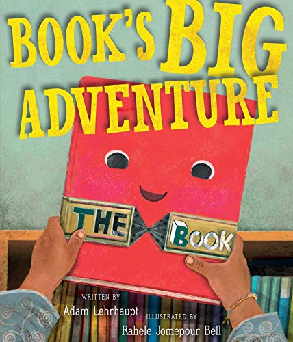 BOOK'S BIG ADVENTURE. Books & Libraries. Action & Adventure. Children Fiction. Ages: 4-8 years old.